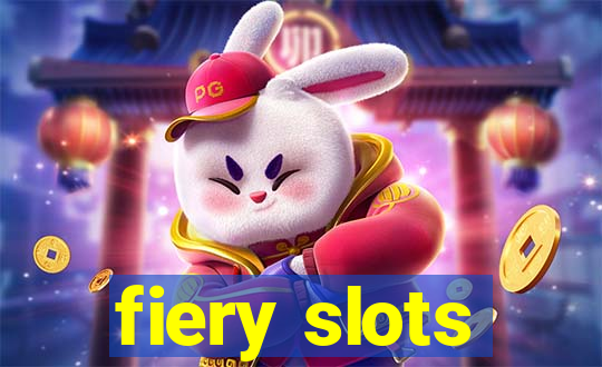 fiery slots